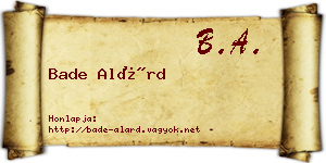 Bade Alárd névjegykártya